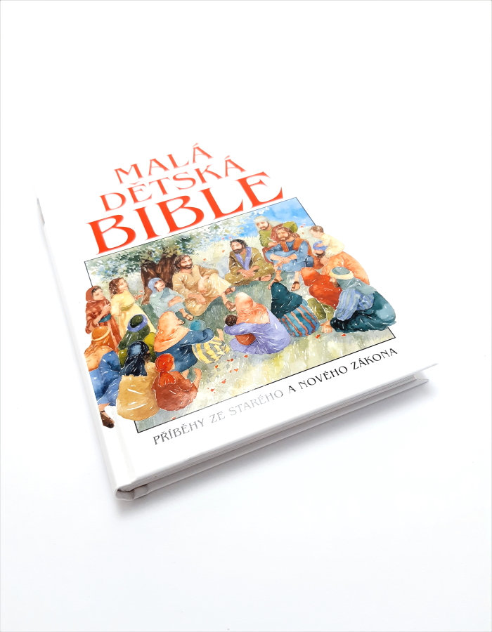 Malá dětská Bible - Příběhy za Starého a Nového zákona